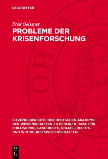 Fred Oelssner - Probleme der Krisenforschung, E-bok