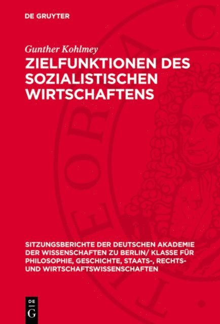Gunther Kohlmey - Zielfunktionen des sozialistischen Wirtschaftens, E-bok