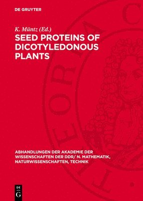 K Müntz - Seed Proteins of Dicotyledonous Plants, Inbunden. Tillgänglighet: Lägg i varukorg