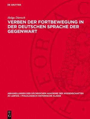 Verben Der Fortbewegung in Der Deutschen Sprache Der Gegenwart