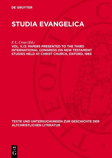 F. L. Cross - Papers presented to the Third International Congress on New Testament Studies held at Christ Church, Oxford, 1965, Inbunden