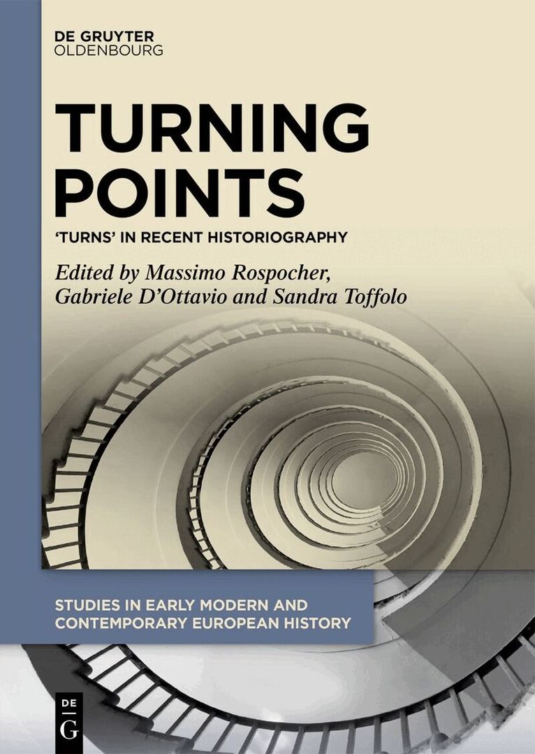 Massimo Rospocher, Gabriele D'Ottavio, Sandra Toffolo - Turning Points, Inbunden. Tillgänglighet: Tillfälligt slut