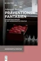 Präventionsfantasien