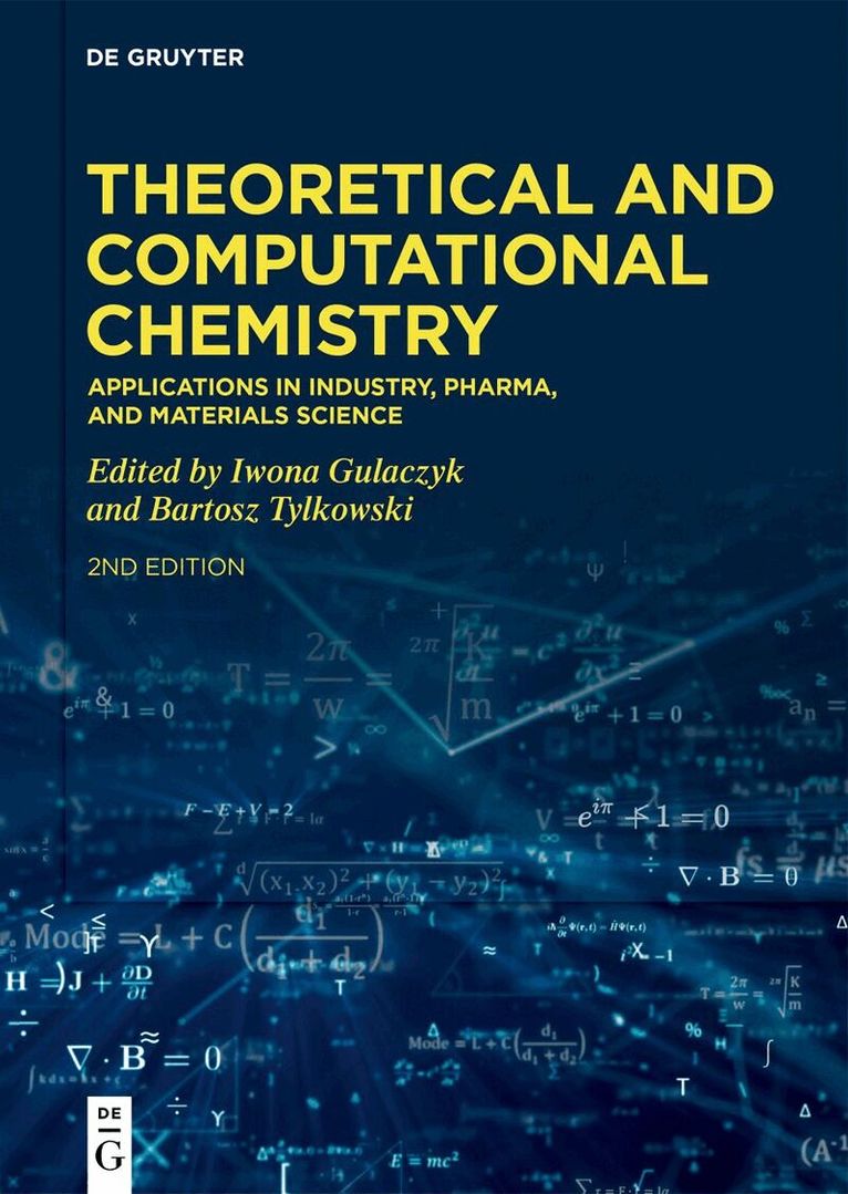 Iwona Gulaczyk, Bartosz Tylkowski - Theoretical and Computational Chemistry, Inbunden
