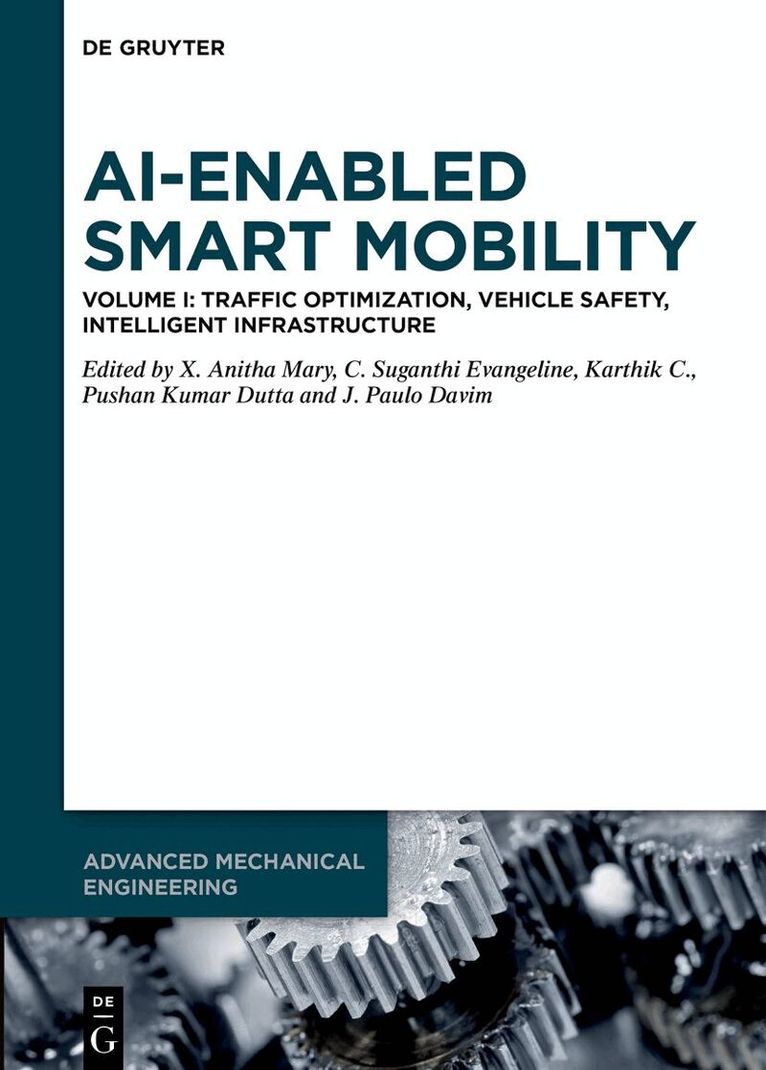 X. Anitha Mary, C. Suganthi Evangeline, C. Karthik, Pushan Kumar Dutta, J. Paulo Davim - AI-Enabled Smart Mobility, Inbunden