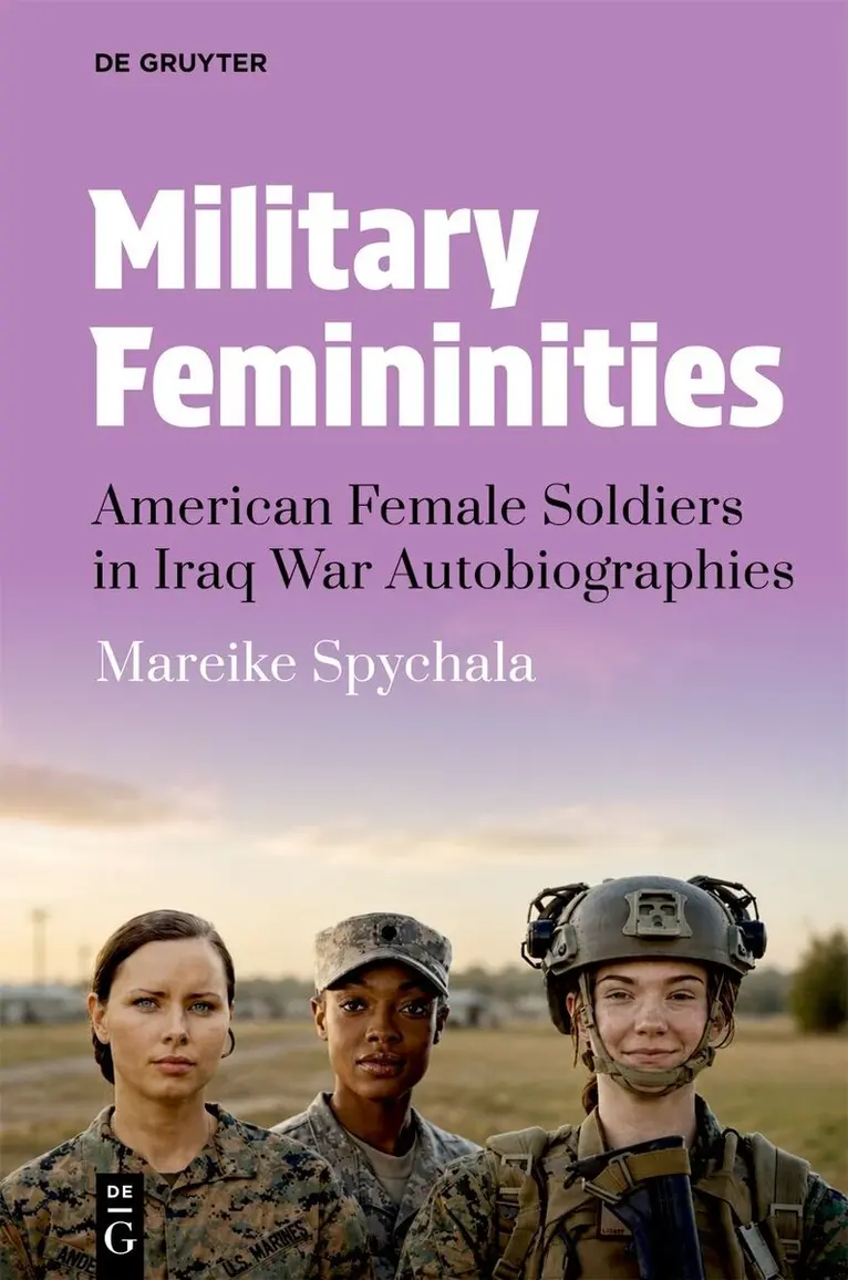 Mareike Spychala - Military Femininities, Inbunden. Tillgänglighet: Lägg i varukorg