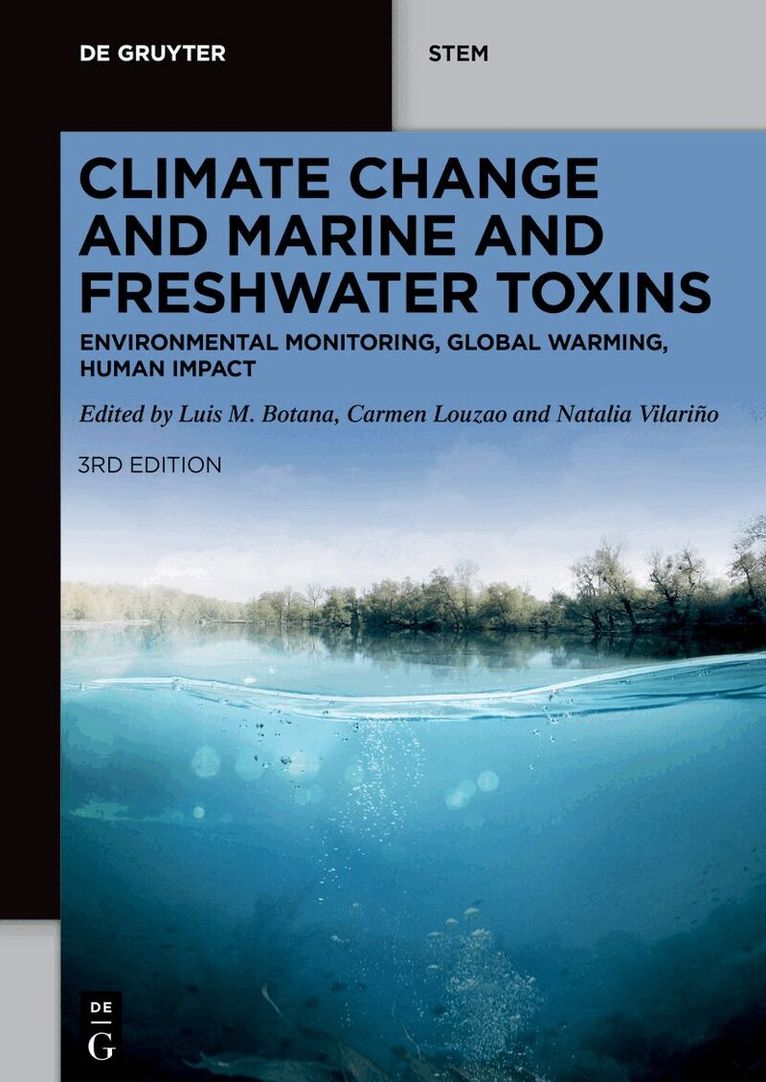 Luis M. Botana, M. Carmen Louzao, Natalia Vilarino - Climate Change and Marine and Freshwater Toxins, Häftad