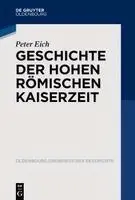 Geschichte Der Hohen Römischen Kaiserzeit