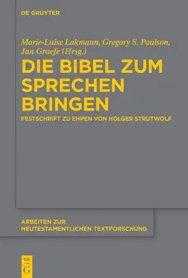Marie-Luise Lakmann, Gregory S Paulson, Jan Graefe - Bibel Zum Sprechen Bringen, Inbunden. Tillgänglighet: Tillfälligt slut