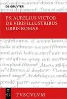 de Viris Illustribus Urbis Romae / Die Berühmten Männer Der Stadt ROM