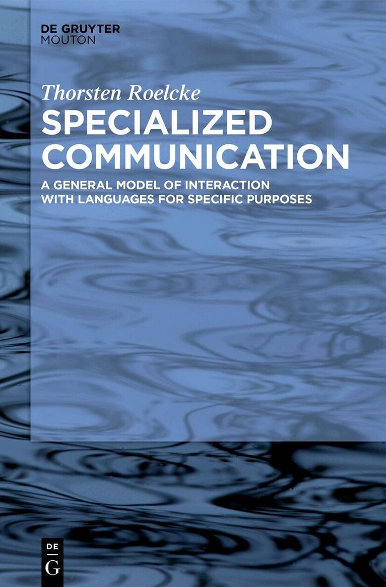 Thorsten Roelcke - Specialized Communication, Inbunden