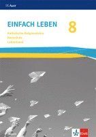 Einfach Leben 8.  Ausgabe Bayern Mittelschule. Handreichungen für den Unterricht Klasse 8, Häftad. Tillgänglighet: Lägg i varukorg