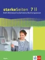 starkeSeiten BwR - Betriebswirtschaftslehre/ Rechnungswesen 7 II. Schülerbuch Klasse 7 Ausgabe Bayern Realschule, Häftad. Tillgänglighet: Lägg i varukorg