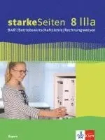 starkeSeiten BwR - Betriebswirtschaftslehre/ Rechnungswesen 8 IIIa.. Schülerbuch Klasse 8. Ausgabe Bayern Realschule. Tillgänglighet: Lägg i varukorg