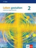 Leben gestalten 2. Ausgabe N. Schulbuch Klasse 7/8
