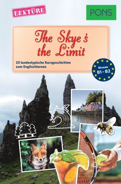 Dominic Butler - PONS Kurzgeschichten: The Skye's the Limit, E-bok