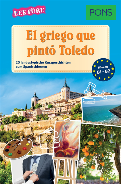 Sonsoles Gomez Cabornero - PONS Kurzgeschichten: El griego que pintó Toledo, E-bok
