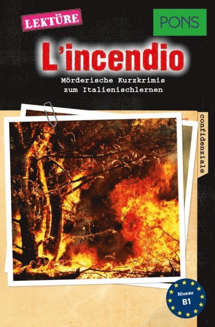 Giovanni Garelli - PONS Kurzkrimi Italienisch: L'incendio, E-bok
