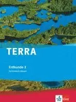 TERRA Erdkunde für Hessen. Schülerbuch 8. Schuljahr. Ausgabe für Gymnasium G8