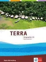 TERRA Geographie für Baden-Württemberg. Schülerbuch 7./8. Klasse. Ausgabe für Gymnasien, Inbunden. Tillgänglighet: Lägg i varukorg