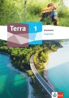 Terra Geographie 1. Arbeitsheft Klasse 5/6