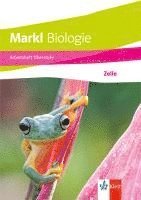 Markl Biologie Oberstufe. Arbeitsheft: Zelle Klassen 10-12 (G8), Klassen 11-13 (G9), Övrigt
