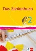 Das Zahlenbuch. 2. Schuljahr. Arbeitsheft. Allgemeine Ausgabe. Ab 2017