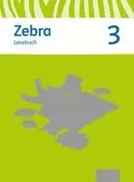 Zebra. Neubearbeitung. Lesebuch 3. Schuljahr, Inbunden. Tillgänglighet: Lägg i varukorg