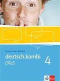 deutsch.kombi plus 4 Sprach- und Lesebuch