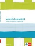 deutsch.kompetent. Wissen und K�nnen Oberstufe