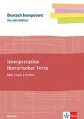 Stundenbl�tter Interpretationen schreiben. Lyrik, Epik, Drama