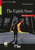 The Eigth Sister. Buch + Audio-CD