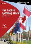 The English Speaking World. Lekt�re mit Audio-Online