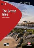 The British Isles. Lekt�re mit Audio-Online