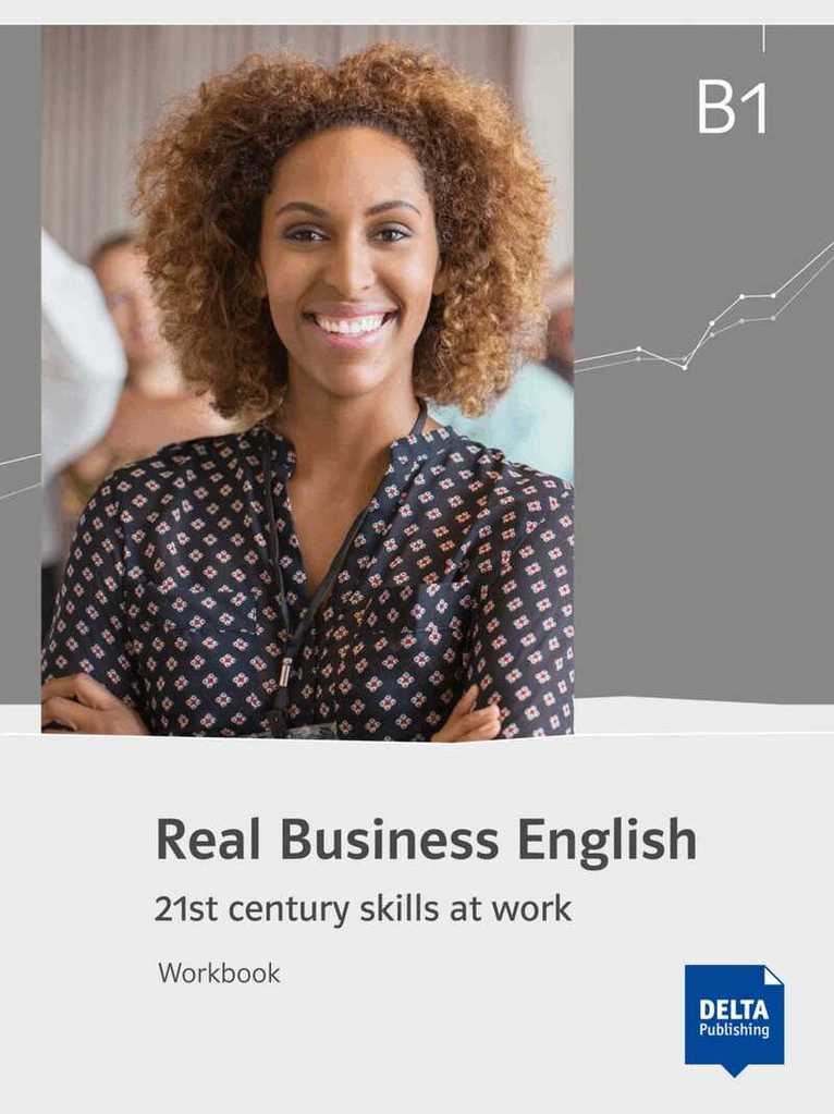Hazel Grunewald, Annette Bradbury - Real Business English B1, Häftad