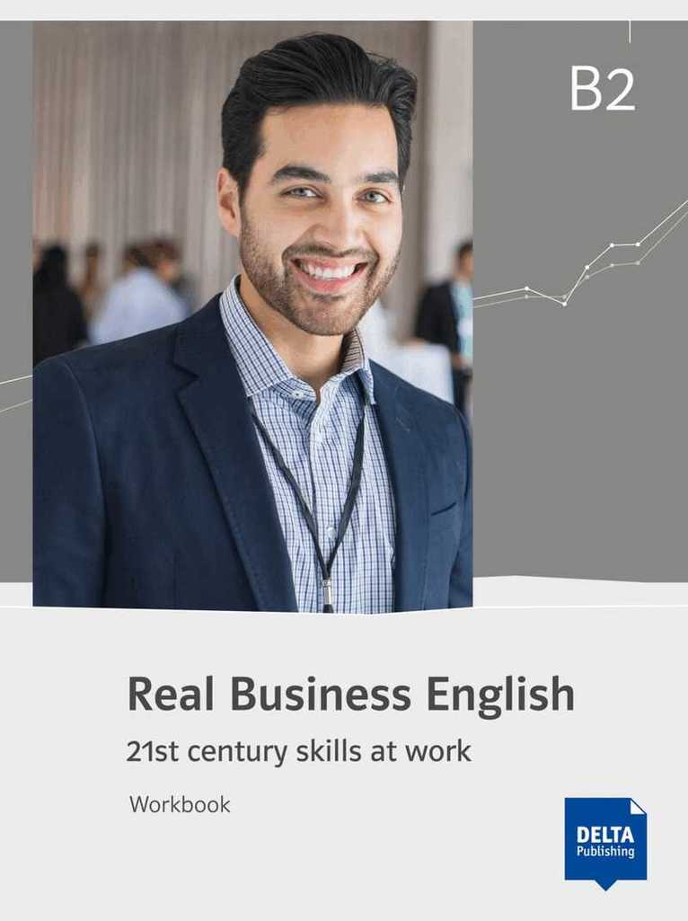 Hazel Grunewald, Annette Bradbury - Real Business English B2, Häftad. Tillgänglighet: Lägg i varukorg