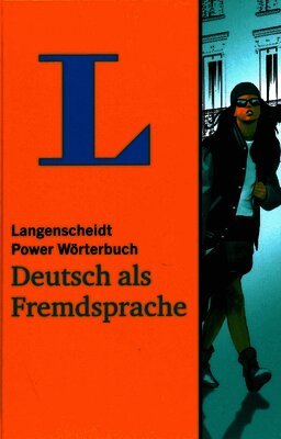 Dieter Götz - Langenscheidt Power Dictionary German as a Foreign Language: German-German, Inbunden