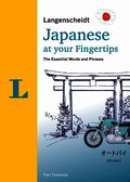 Langenscheidt Japanese at Your Fingertips: The Essential Words and Phrases