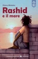 Chiara Michelon - Rashid e il mare, Häftad