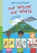 Our Water. Our World. Lektre + Online