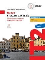Nuovo Spazio Civiltà A2-B1 - Edizione ibrida, Häftad. Tillgänglighet: Lägg i varukorg