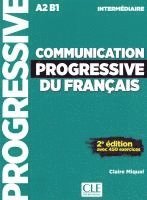 Communication progressive du fran�ais. Niveau interm�diaire. Sch�lerbuch