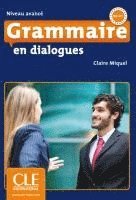 Grammaire en dialogues - Niveau avanc. Buch + Audio-CD + Corrigs