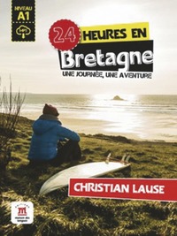 24 heures en Bretagne. Buch + Audio-Online