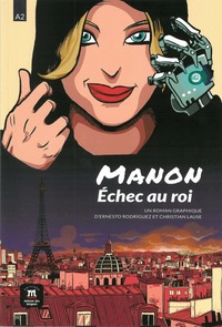 Manon, �chec au roi