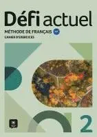 Défi actuel 2 A2. Cahier d'exercices