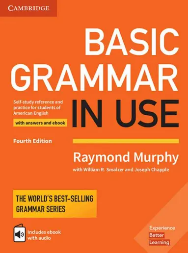 Basic Grammar in Use - Fourth Edition. Student's Book with answers and interactive ebook