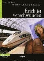 Erich ist verschwunden