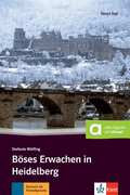 B�ses Erwachen in Heidelberg