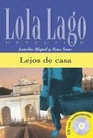 Lejos de casa. Lektre mit Audios online